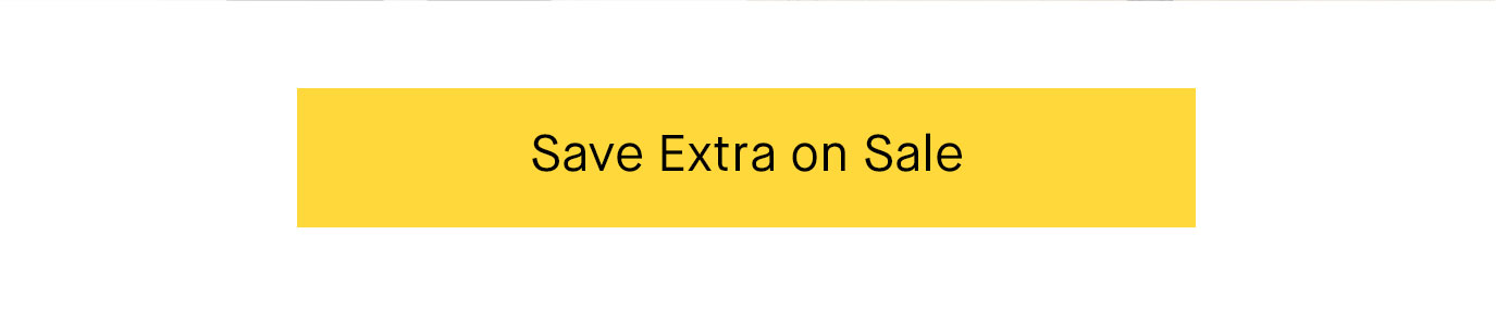 Save Extra on Sale.