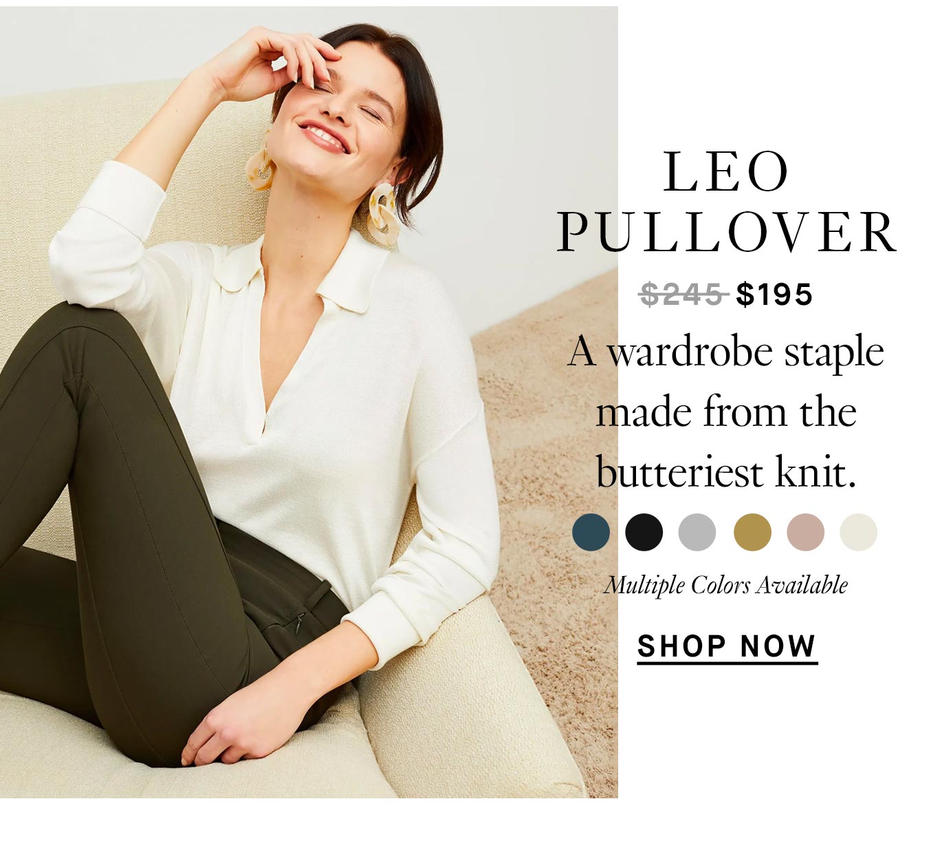 The Leo Pullover: A wardrobe staple made from the butteriest knit.