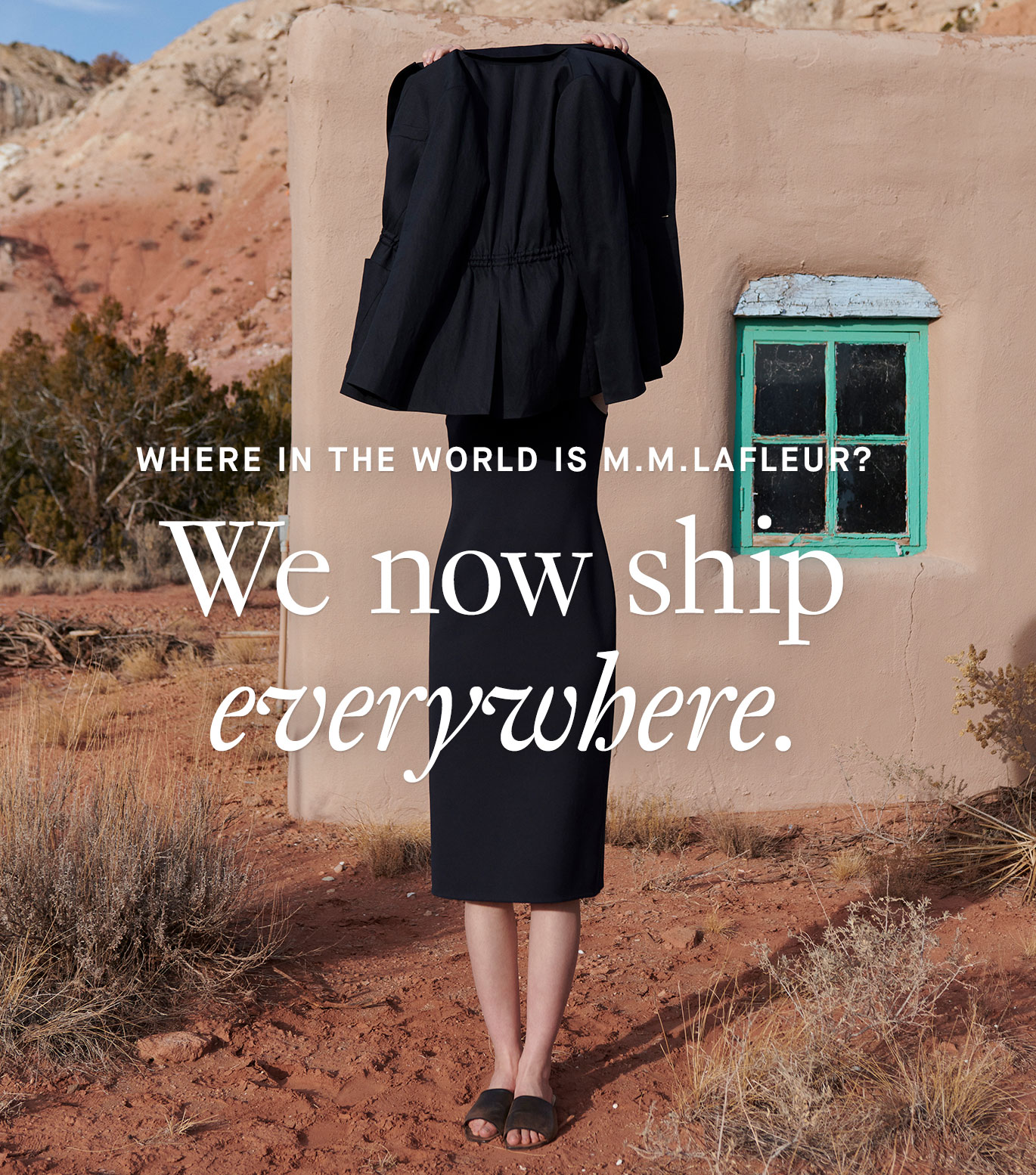 Where in the world is M.M.LaFleur? We now ship everywhere.