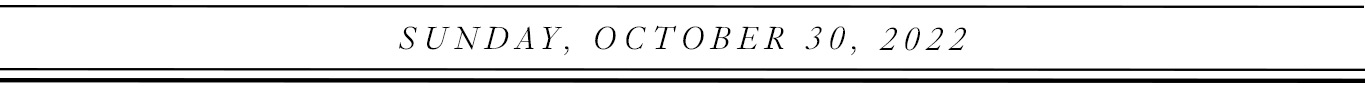 Sunday, October 30, 2022.