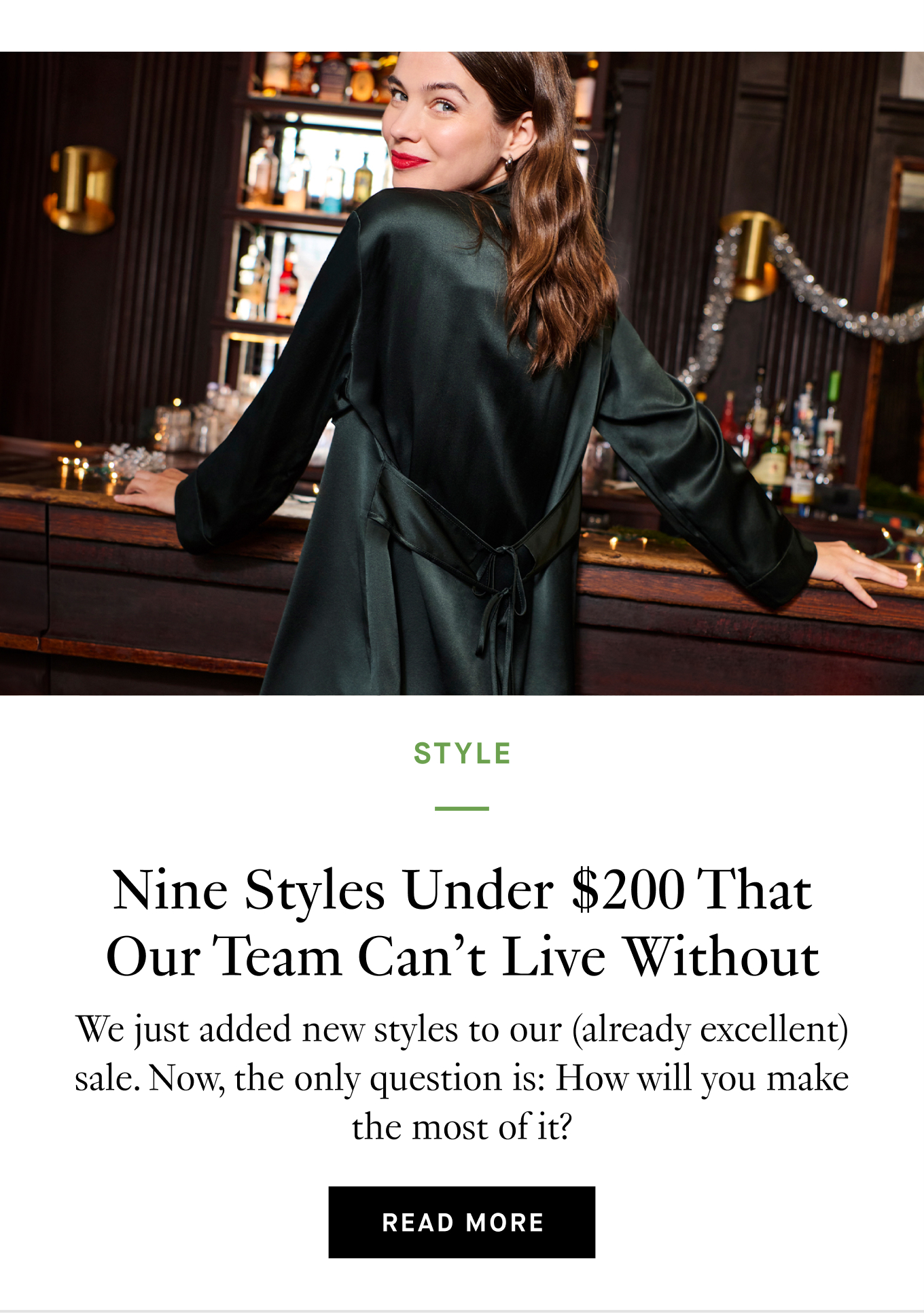 Nine Styles Under $200 That Our Team Can’t Live Without. Read More.