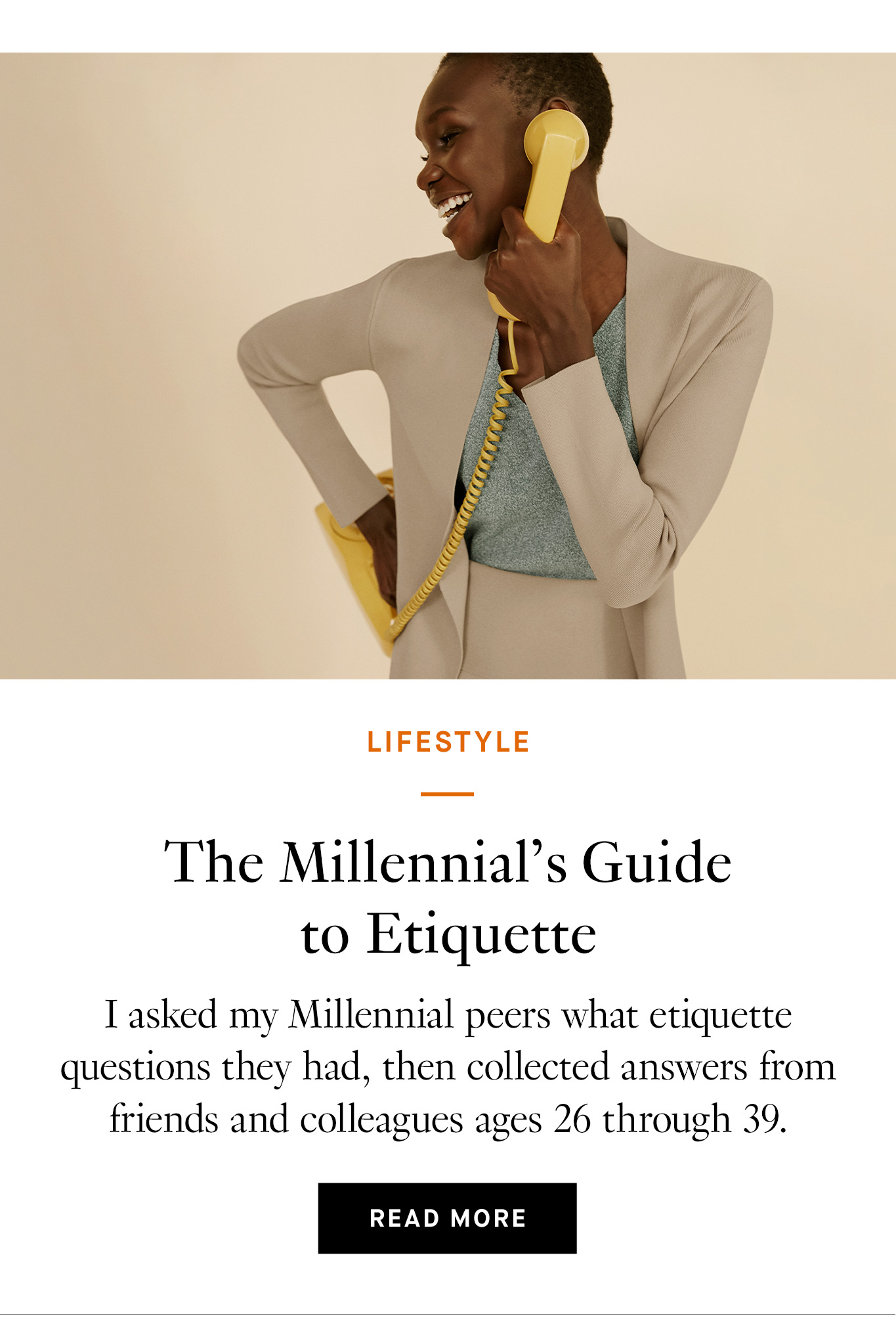 The Millennial’s Guide to Etiquette. Read More.