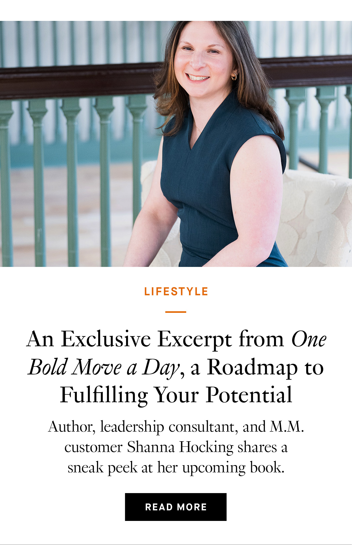 An Exclusive Excerpt from One Bold Move a Day, a Roadmap to Fulfilling Your Potential. Read More.