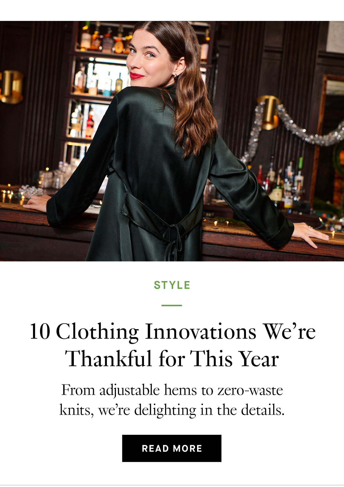 10 Clothing Innovations We're Thankful for This Year. Read More.