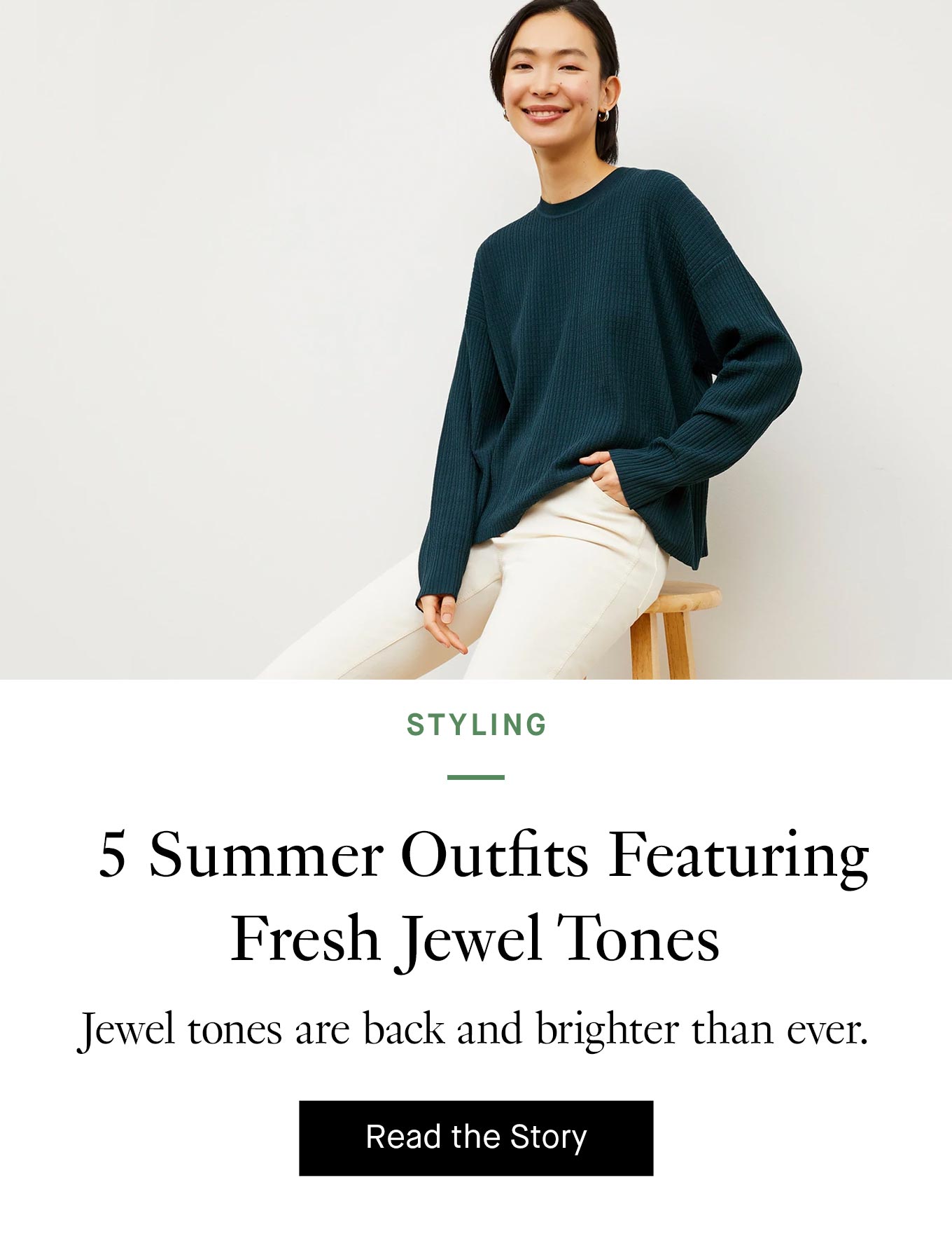 5 Summer Outfits Featuring Fresh Jewel Tones. Read More.