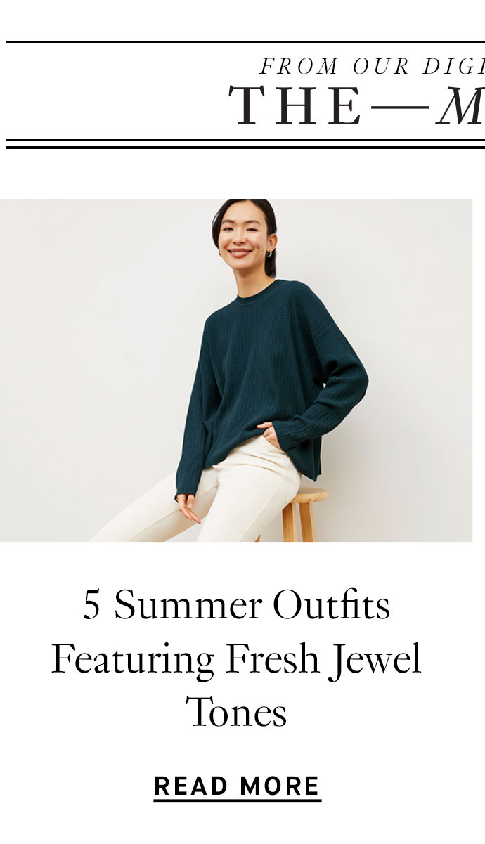 5 Summer Outfits Featuring Fresh Jewel Tones. Read More.