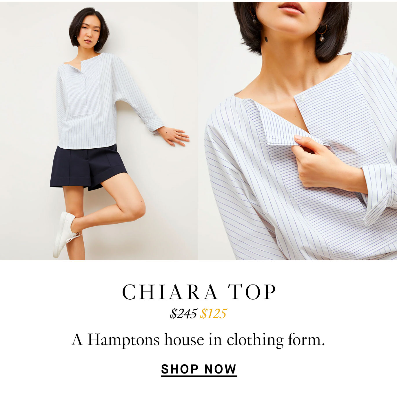 The Chiara Top: A Hamptons house in clothing form. Shop Now.