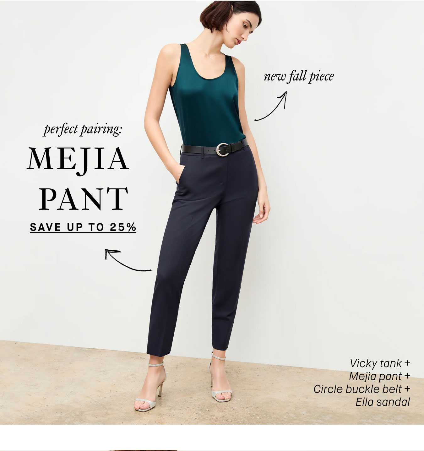 Perfect Pairing: Meija Pant. Save up to 25%.