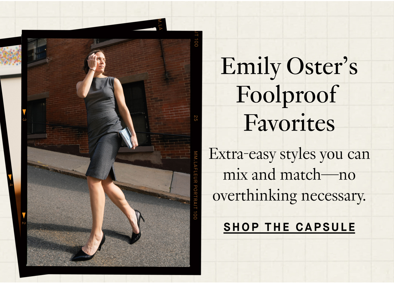 Emily Oster’s Foolproof Favorites: Extra-easy styles you can mix and match—no overthinking necessary. Shop the Capsule.