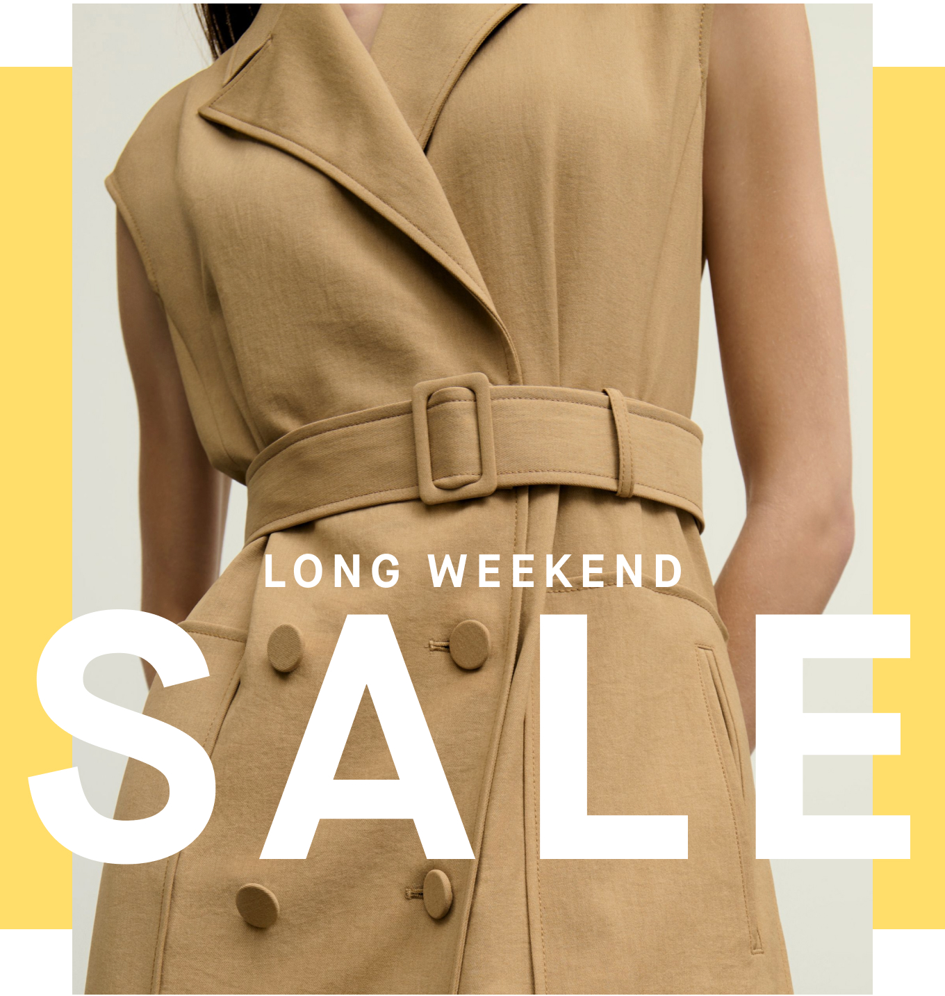 Long Weekend Sale