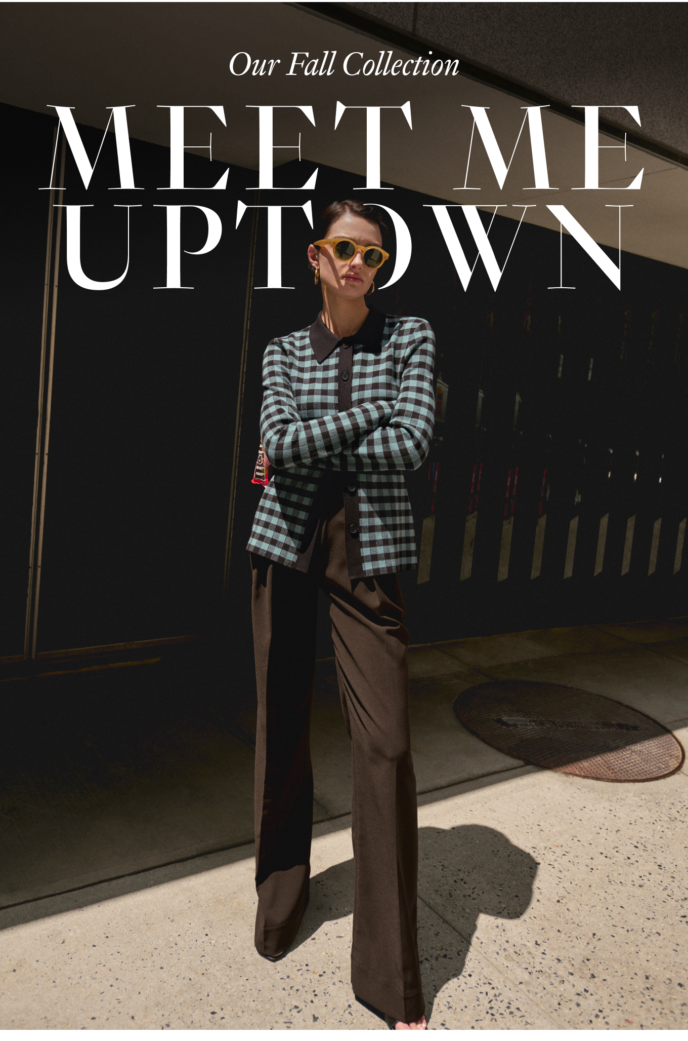 Our Fall Collection: Meet Me Uptown.