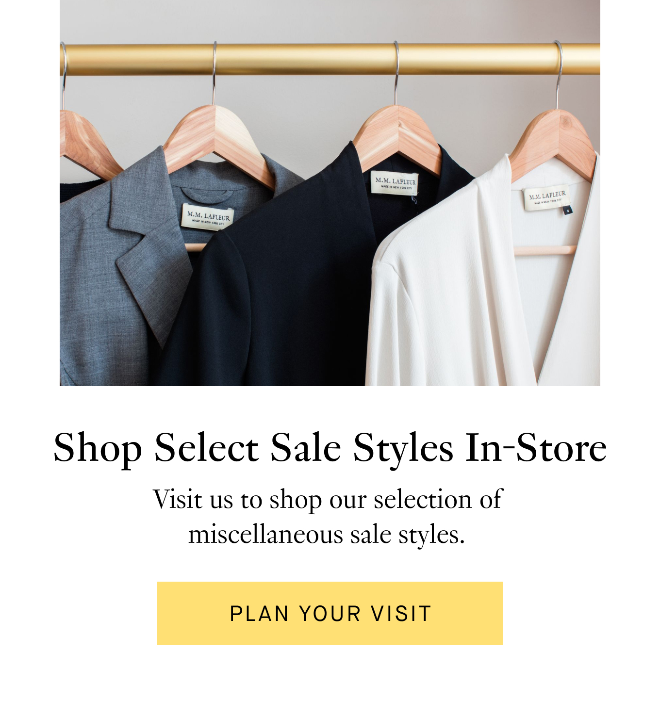 Shop Select Sale Styles In-Store: Visit us to shop our selection of miscellaneous sale styles. Plan Your Visit.