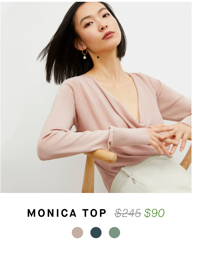 Monica Top: was $245, now $90