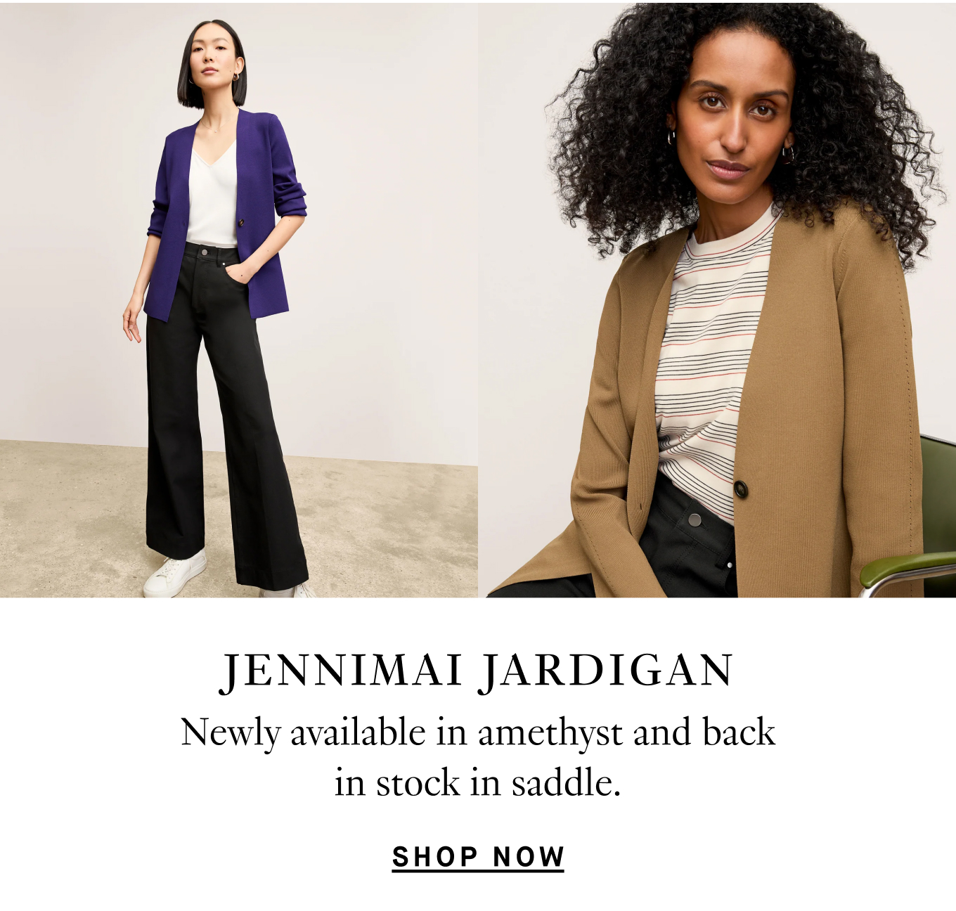 Jennimai Jardigan: Newly available in amethyst and back in stock in saddle. Shop Now.