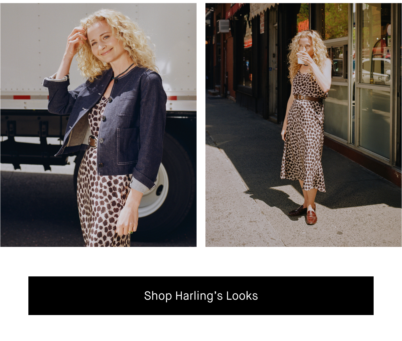 Shop Harling’s Looks.