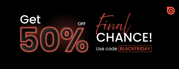 Black Friday Final Chance