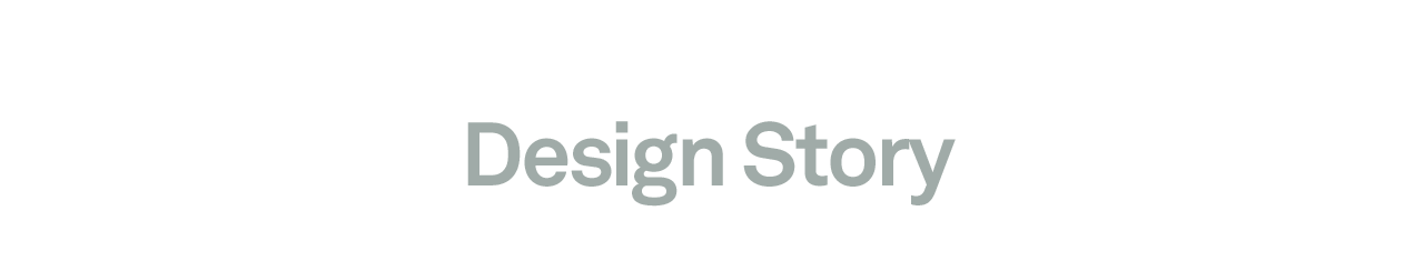 Design story.