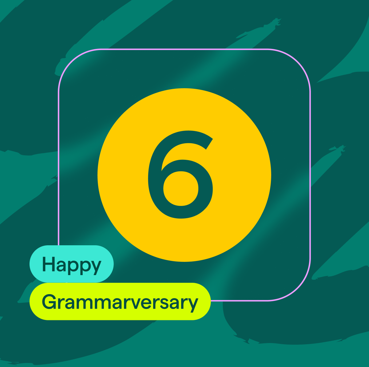 Happy 6th Grammarversary!