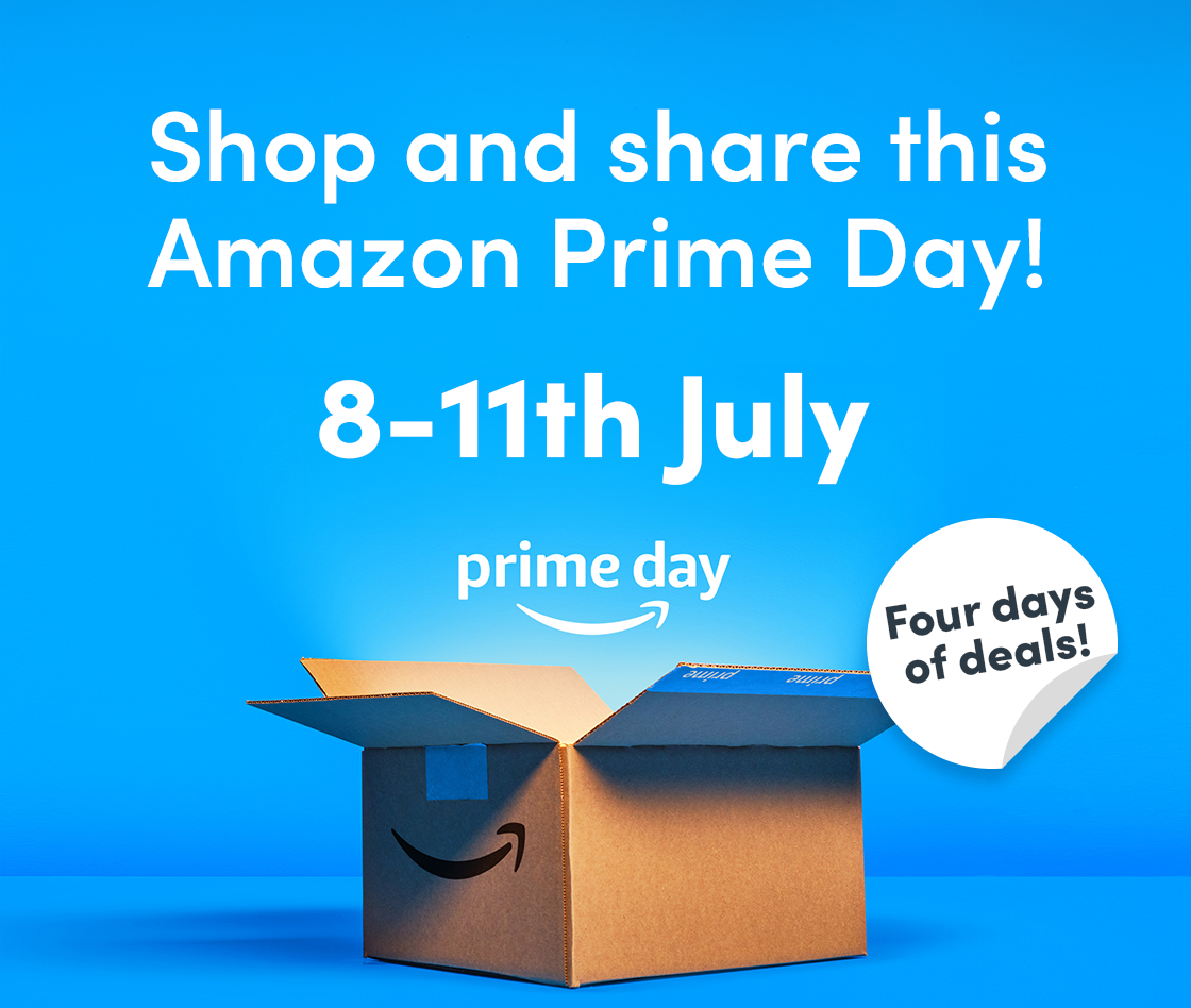 Shop and share this Amazon Prime. 8-11th July 4 days of deals