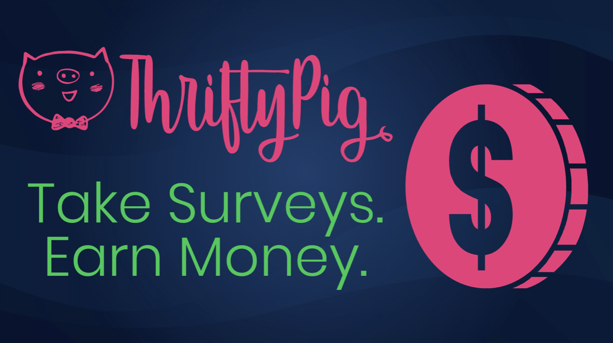 Thrifty Pig - take surveys, earn money