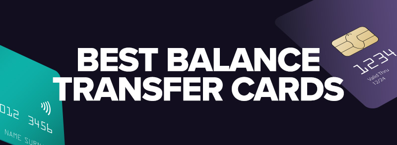 Best Balance Transfer Cards