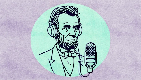 An illustration of Abraham Lincoln with microphone and headphones on preparing to narrate an audiobook