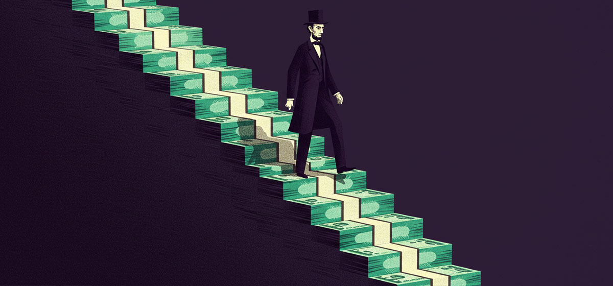 Abe Lincoln descending a staircase made of dollar bills