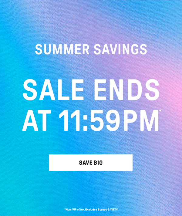 Summer Sale Ends Tonight