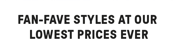 Fan Fave Styles