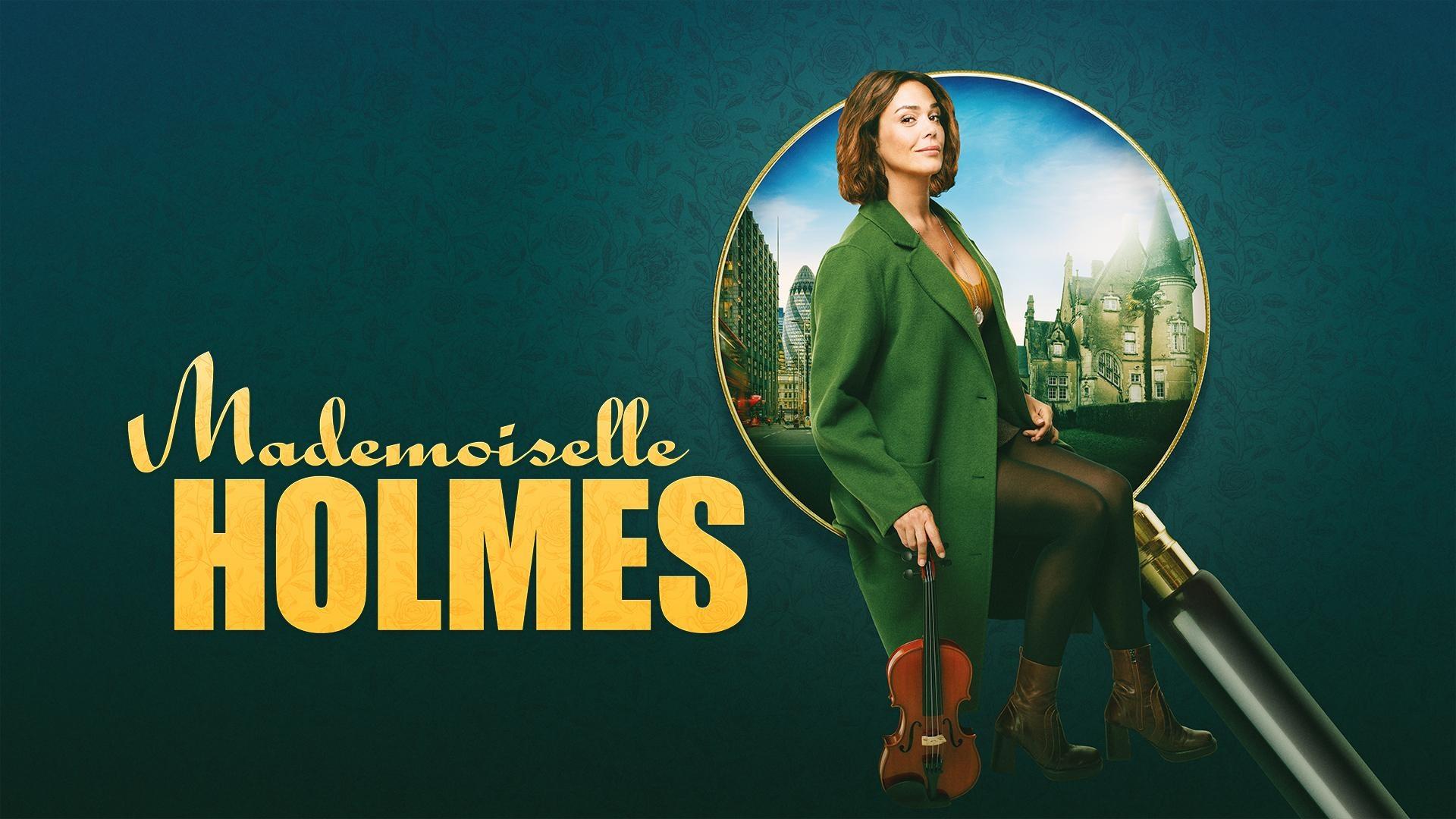 Mademoiselle Holmes