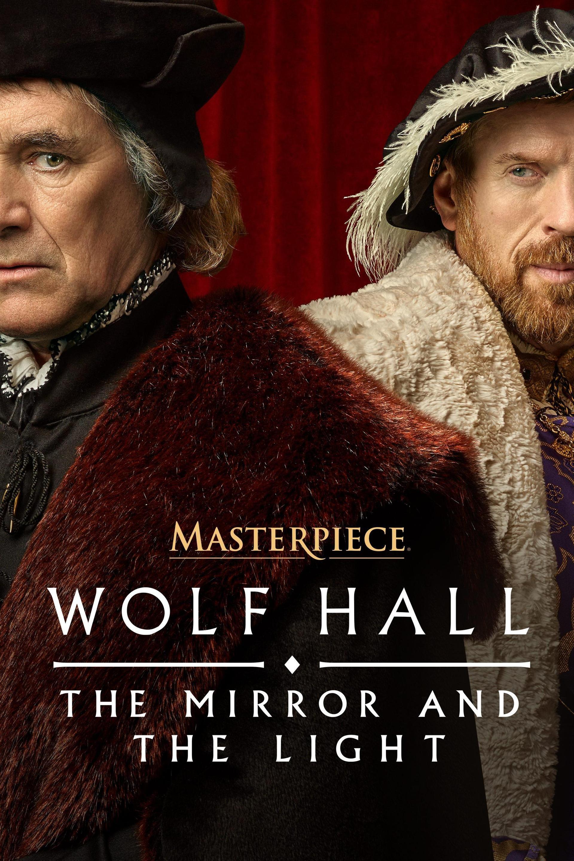 Wolf Hall: The Mirror and The Light