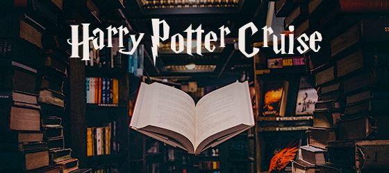 HARRY POTTER CRUISE