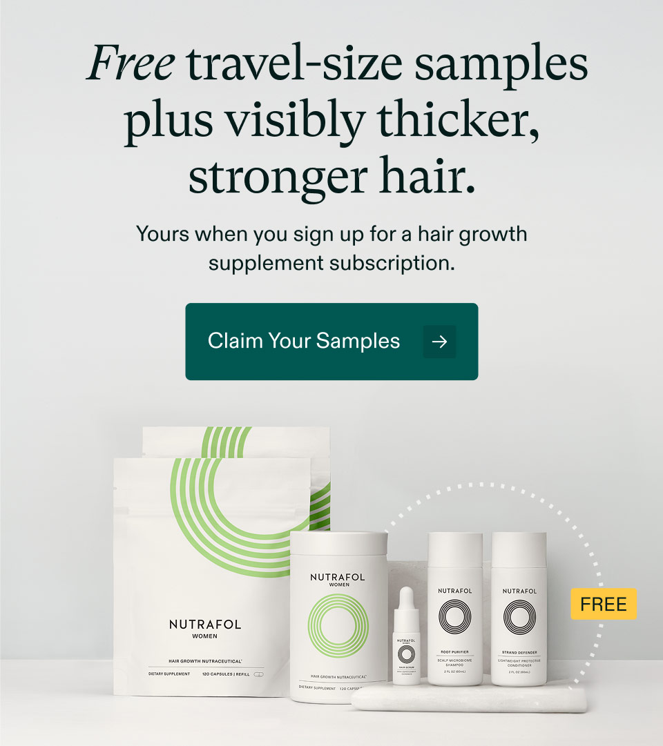 Free travel-size samples plus visibly thicker, stronger hair. Yours when you sign up for a hair growth supplement subscription. Claim Your Samples.