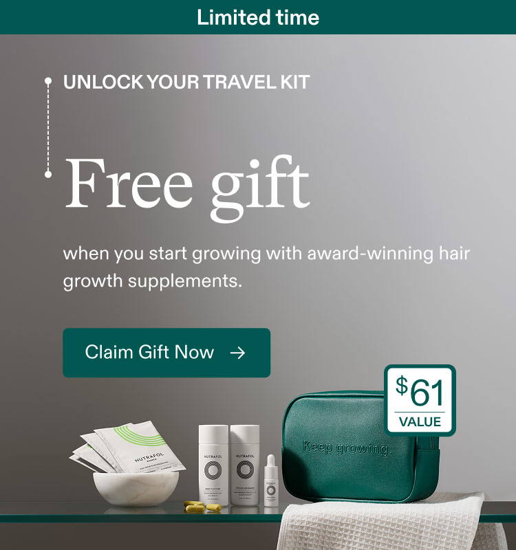 Limited time | Unlock your travel kit - Free gift when you start growing with award-winning hair growth supplements. Claim Gift Now.