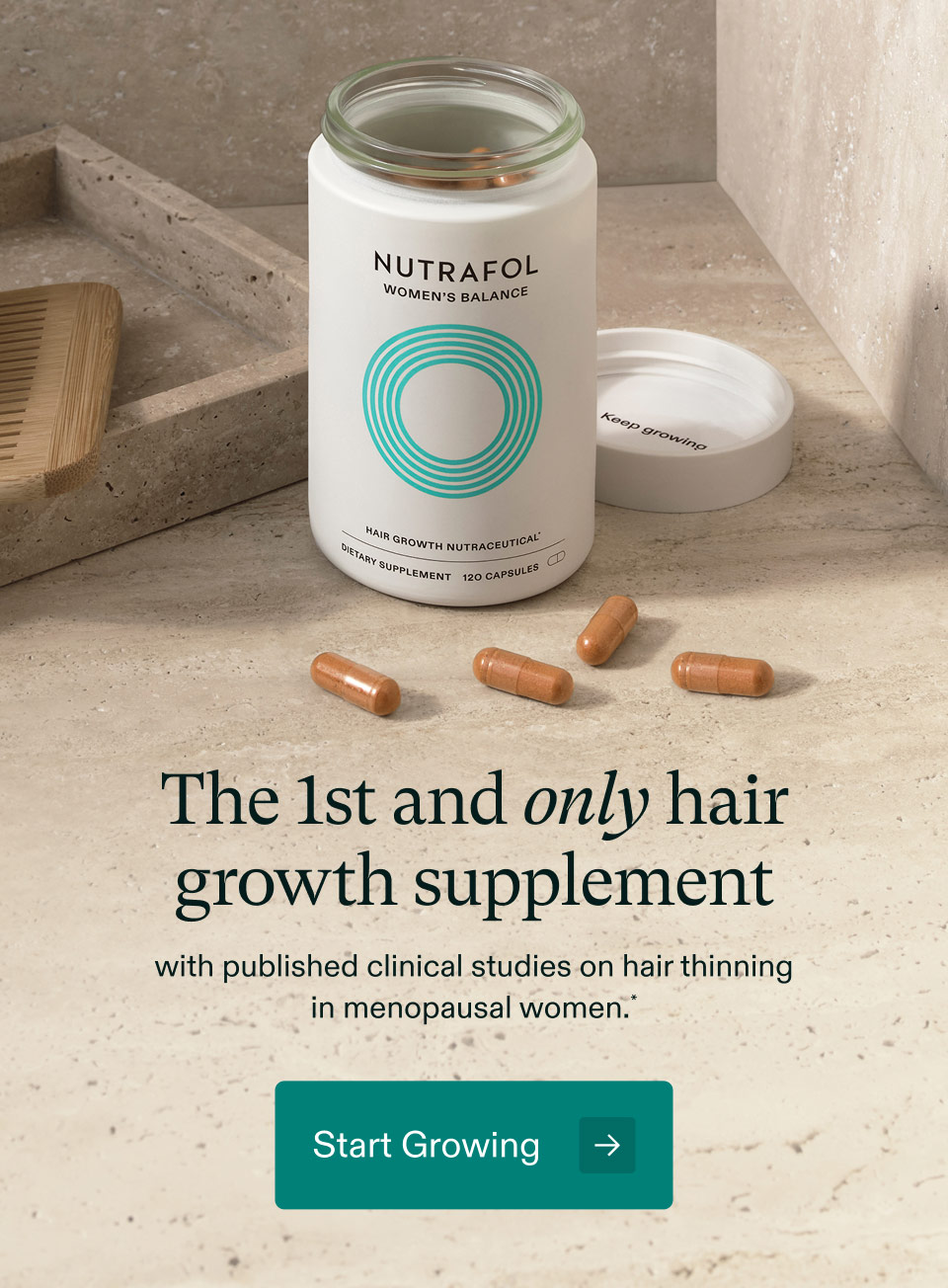 The 1st and only hair growth supplement with published clinical studies on hair thinning in menopausal women. Start Growing.