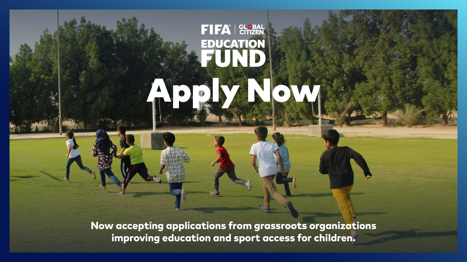 FIFA + Global Citizen Education Fund: apply now