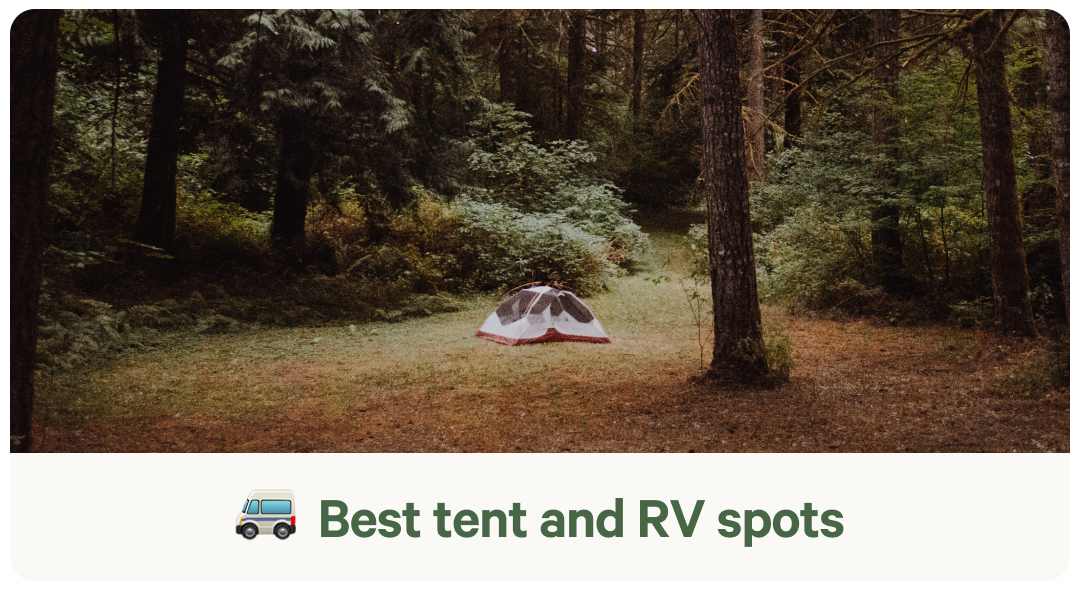 Best tent and RV spots