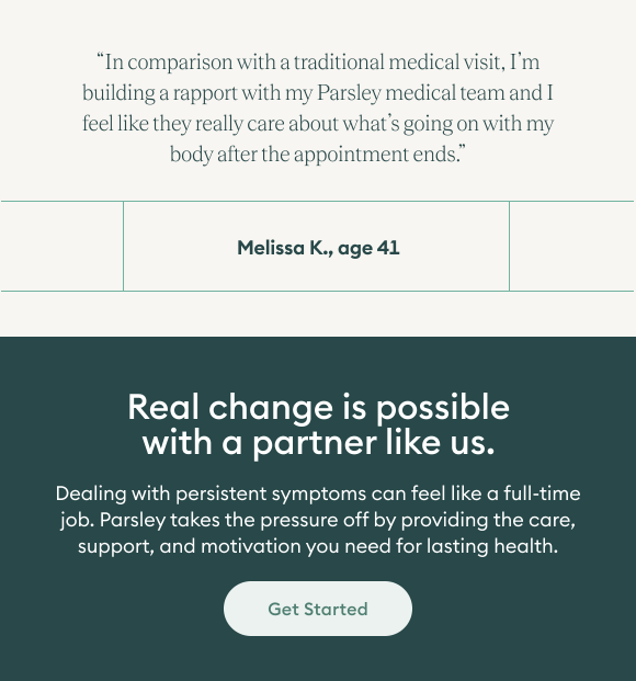 Why do 85 of our members feel better in their first year? Parsley Health