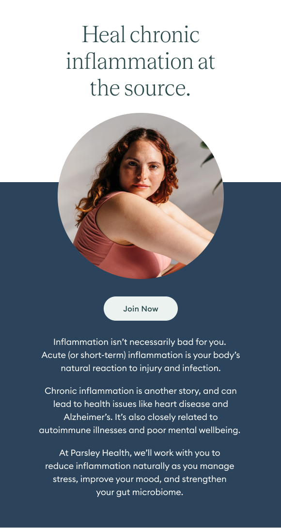 What chronic inflammation feels like—and how to stop it Parsley Health