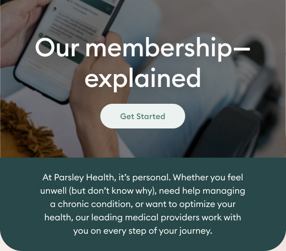 What’s in a Parsley membership? Parsley Health