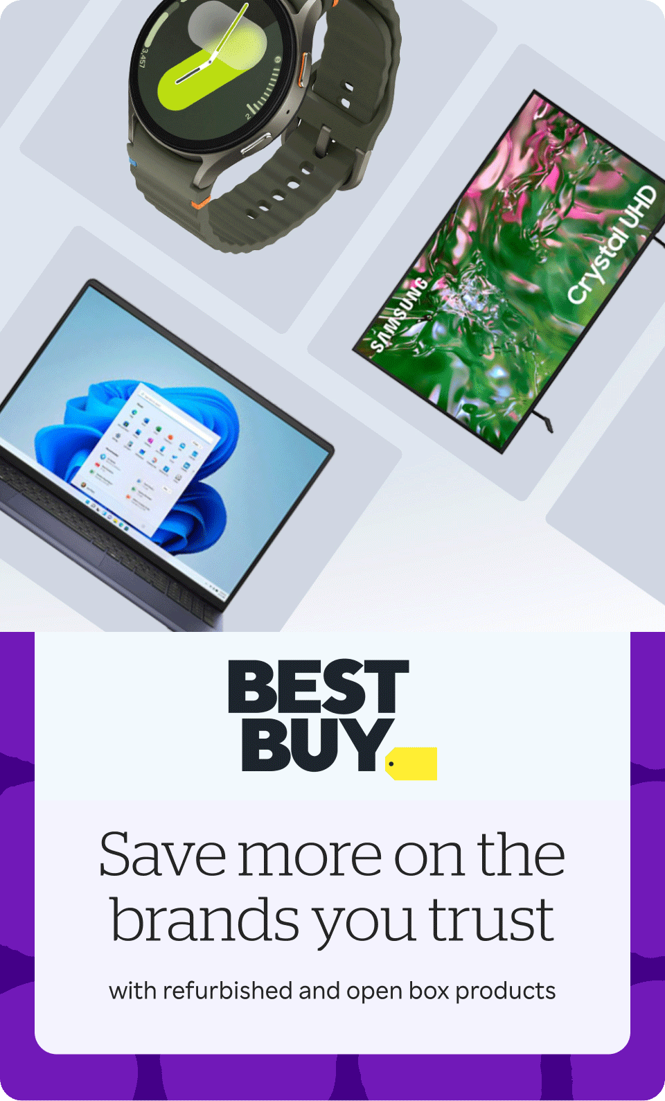Best Buy - Save more on the brands you trust with refurbished and open box products + up to 3% Cash Back
