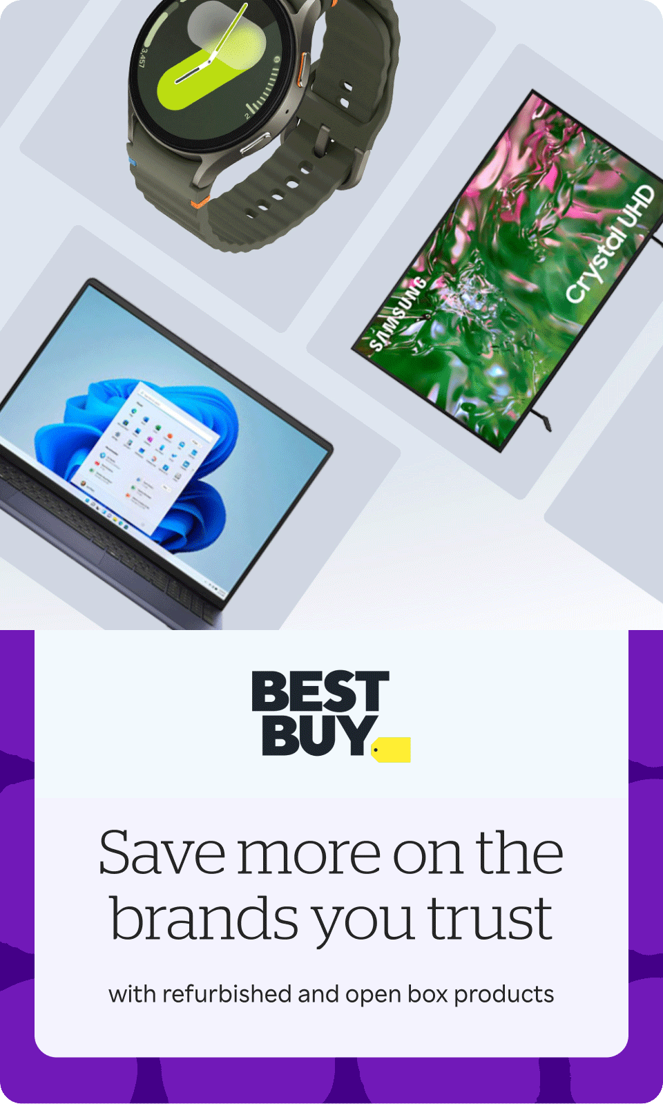 Best Buy - Save more on the brands you trust with refurbished and open box products + up to 5% Cash Back