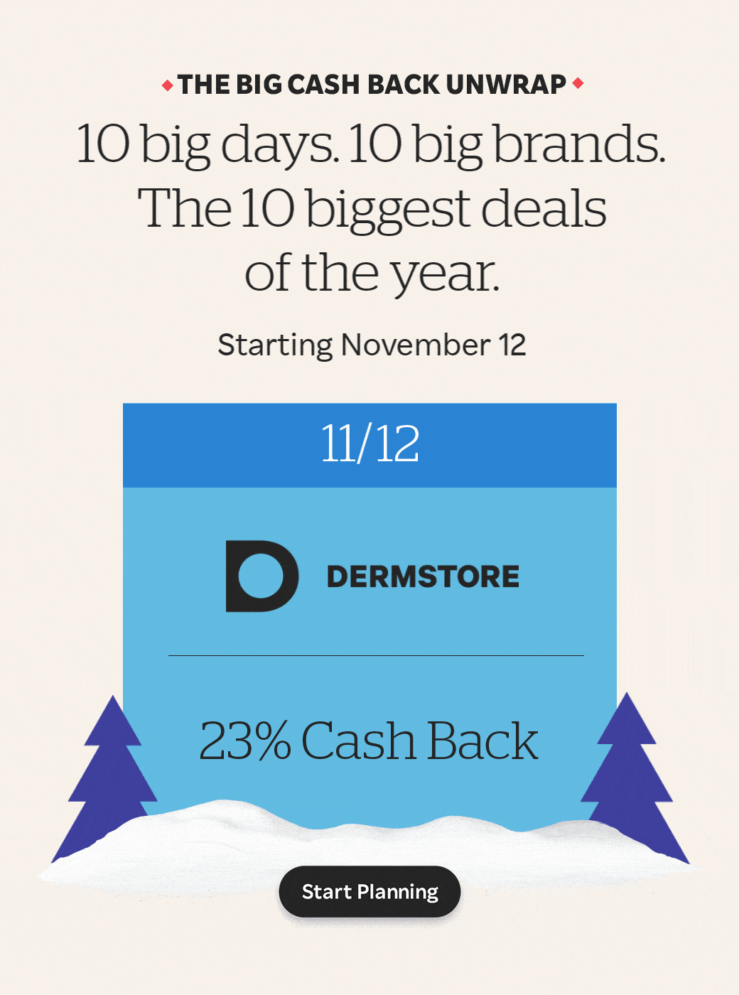 The Big Cash Back Unwrap Starting November 12