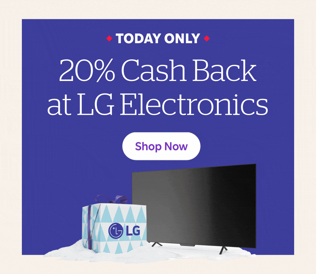 Today Only 20% Cash Back at LG