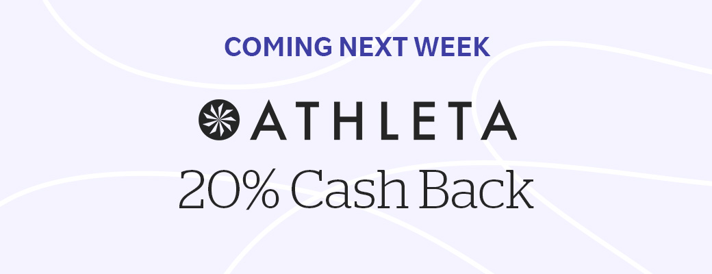 Coming Next Week: Athleta 20% Cash Back