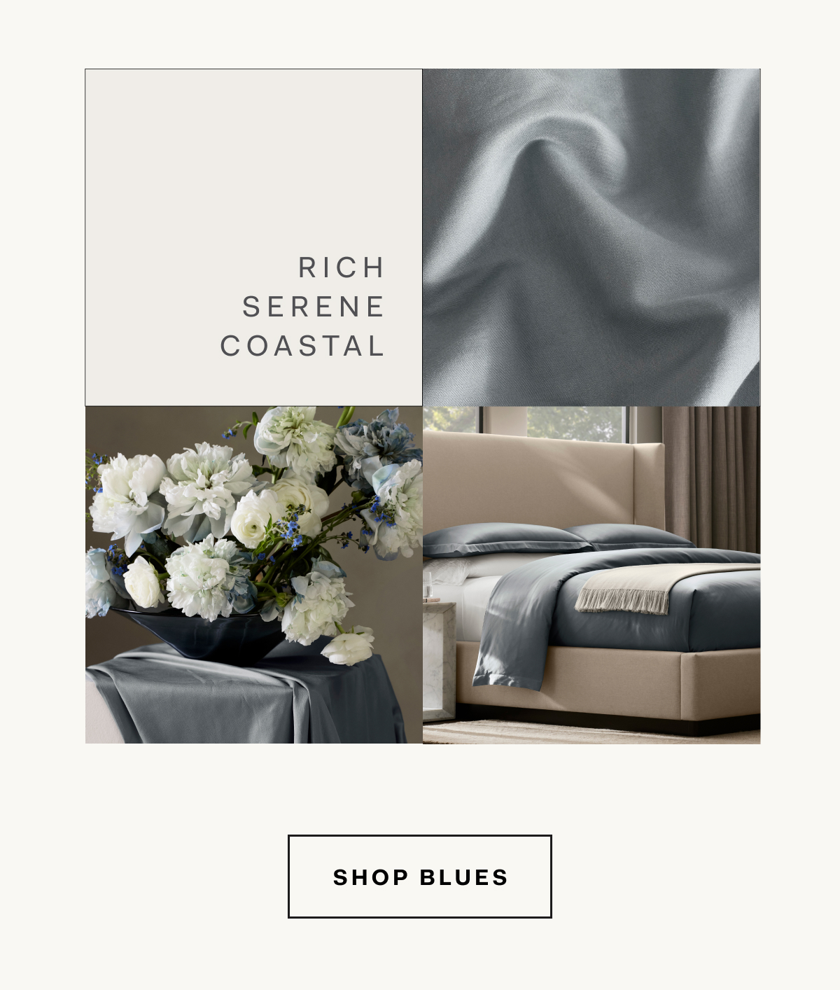 Rich | Serene | Coastal | Shop Blues