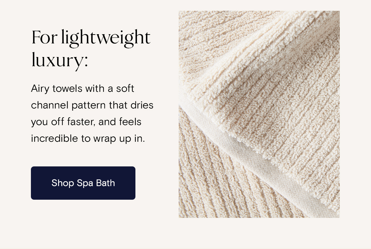 For lightweight luxury | Shop Spa Bath 