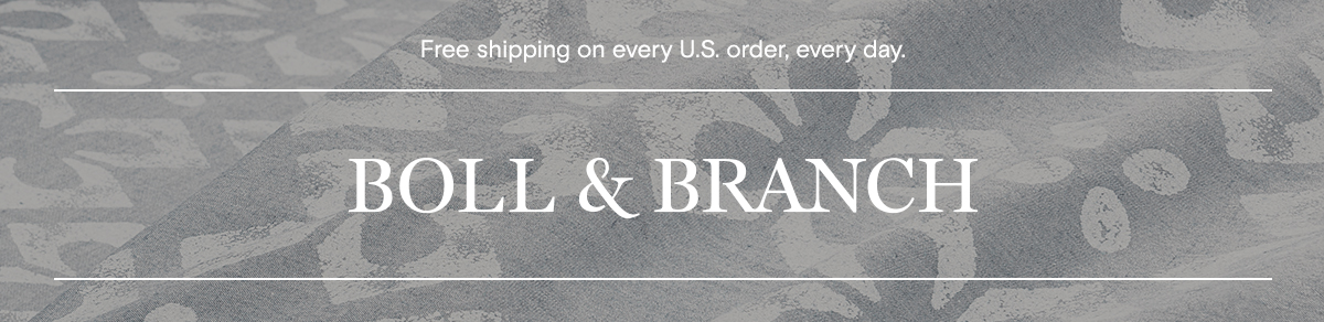 Free shipping on every U.S. order, every day.