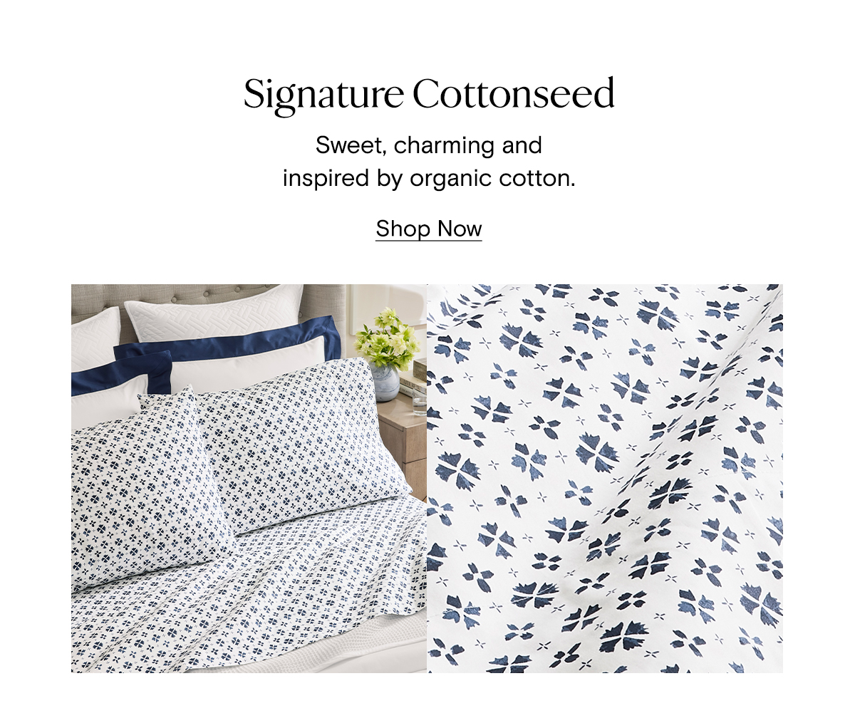 Signature Cottonseed | Shop Now