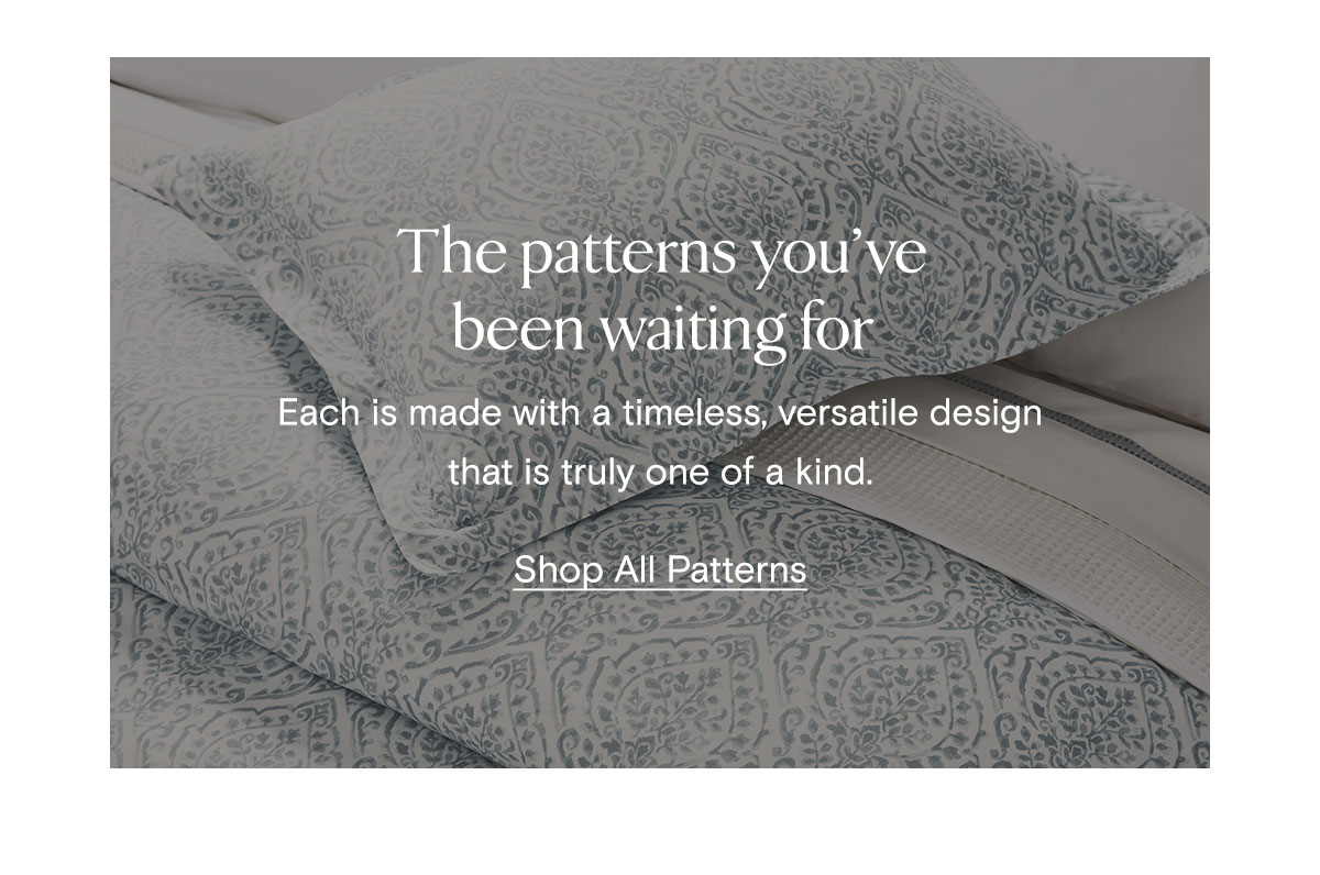 The patterns you've been waiting for | Shop All Patterns